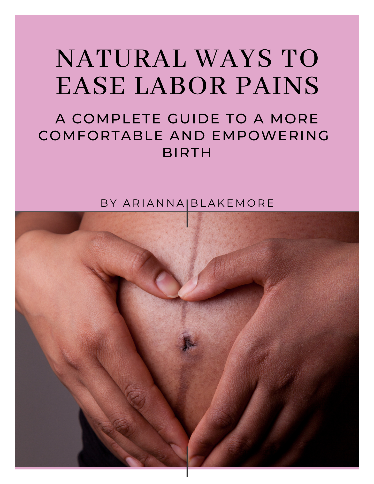 Natural Ways to Ease Labor Pain